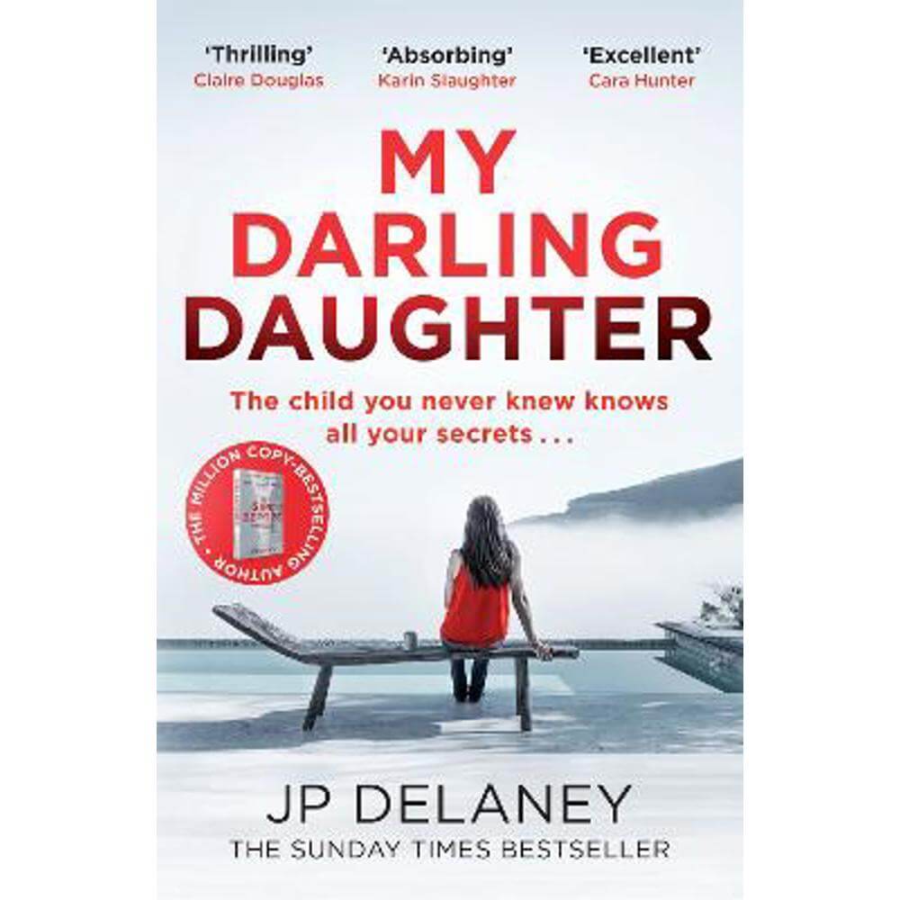 My Darling Daughter: the addictive, twisty thriller from the author of The Girl Before (Paperback) - JP Delaney